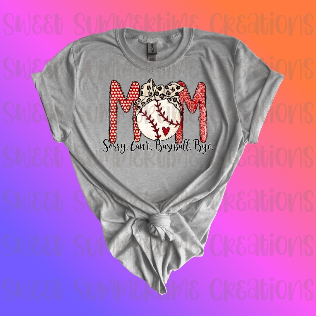 Sorry. Can't. Baseball. Bye. Mom