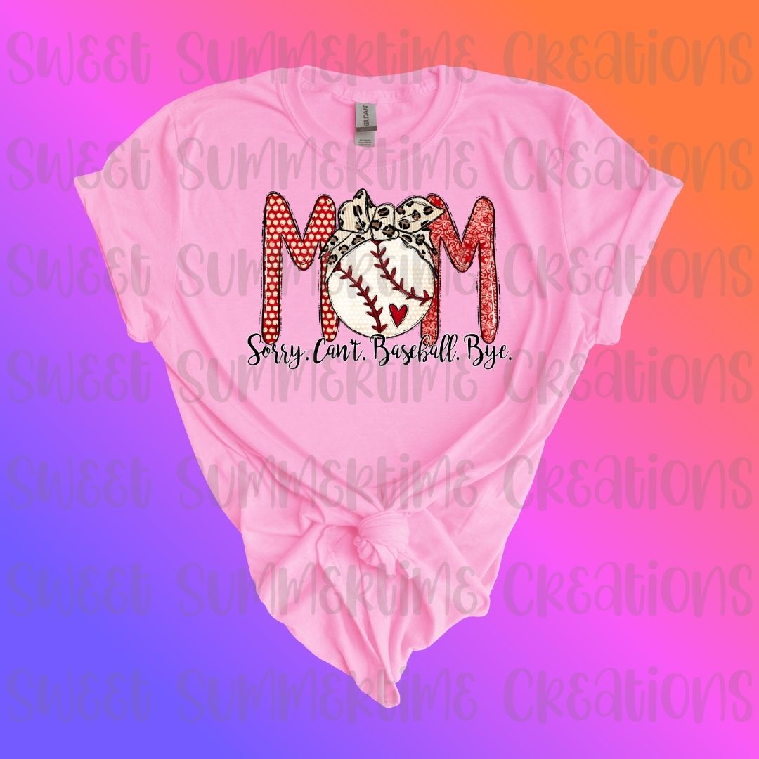 Sorry. Can't. Baseball. Bye. Mom