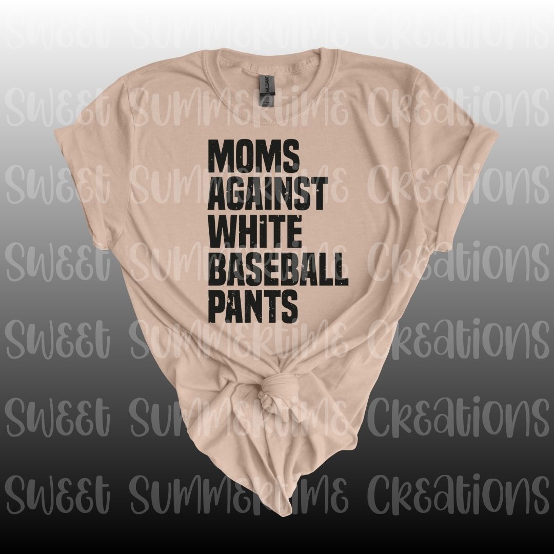 Moms Against White Baseball Pants