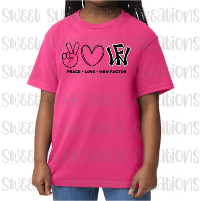 WF Peace Love Wow Factor