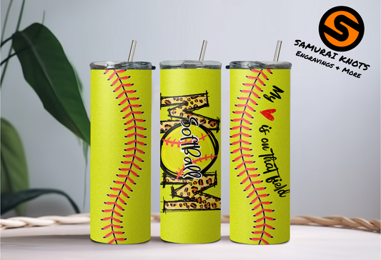 Softball Mom On Field Tumbler